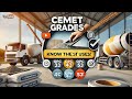 Grades of Cement ! Types of Cement grades and their Usage !