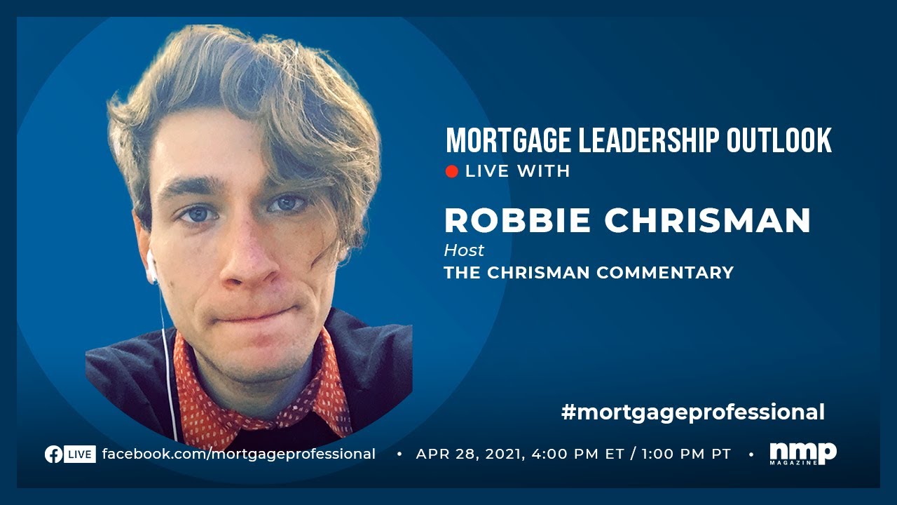 Mortgage Leadership Outlook Robbie Chrisman YouTube