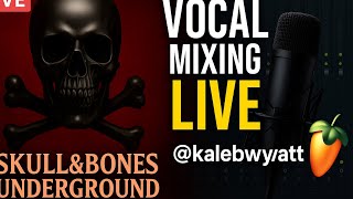 @kalebwyatt LIVE Vocal Mixing in FL Studio | SkullxBonesUnderground x MusicCollabNetwork