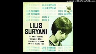 Lilis Suryani - Di-Kala Malam Tiba