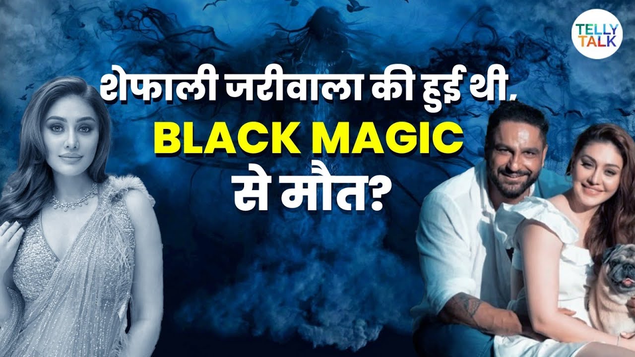 Shefali Jariwala ki hui thi BLACK MAGIC se death? Parag Tyagi ne kiya SHOCKING khulasa