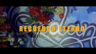 Recuerdo Eterno - Hecnaboy La H (Prod. Demente Record)