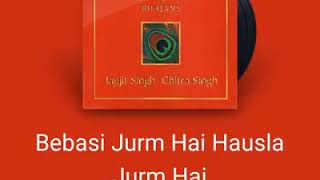 Bebasi Jurm Hai Jagjit Singh By Rolly Singh