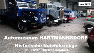 Automuseum Hartmannsdorf Historische Nutzfahrzeuge - Juni 2025