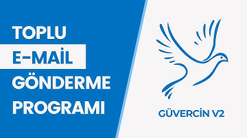 TOPLU E-MAİL GÖNDERME PROGRAMI - GÜVERCİN v1.0 | #EXCEL751