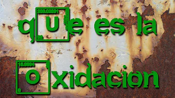 ¿Cuál es la oxidación más fuerte?