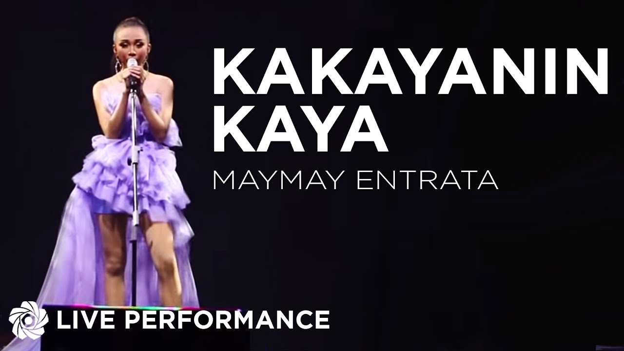 Maymay Entrata - Kakayanin Kaya | M.E. & U Concert
