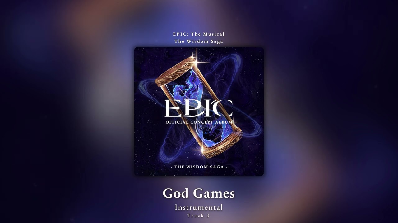God Games (Instrumental) - EPIC: The Musical