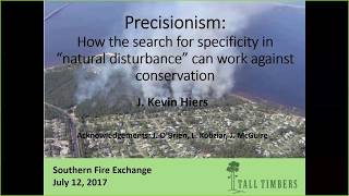 SFE Webinar: Precisionism - How the search for specificity can work against conservation