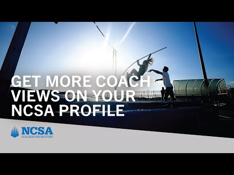 How Do I Get Coach Views on My NCSA Profile?