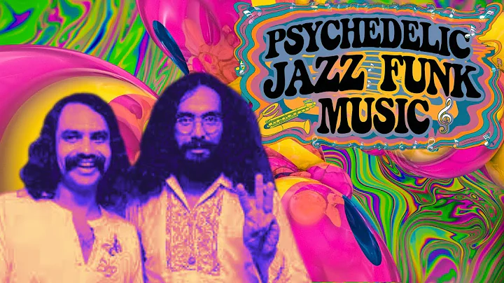 Psychedelic Jazz Funk Music with Cheech & Chong 🚬🎶