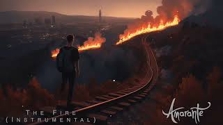 Amarante - The Fire (Instrumental)