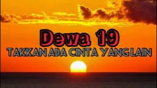 Download lagu Dewa 19-Takkan Ada Cinta Yang Lain (Cover Lirik By Tami Aulia)