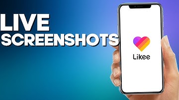 How to Turn Off Screenshots on My Live on Likee app