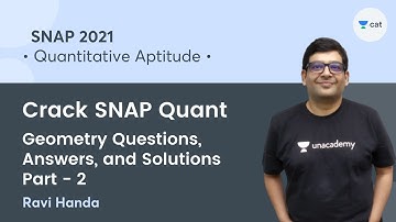 Geometry Questions, Answers, and Solutions Part - 2 l Crack SNAP Quant l SNAP 2021 l Ravi Handa