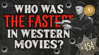 Who was the Fastest in Western Movies?