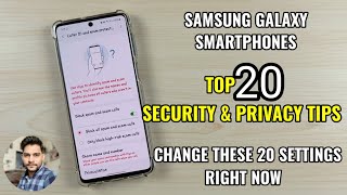 Samsung Galaxy : Change These 20 Settings To Make Your Phone More Secure