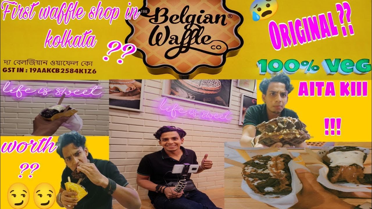 FIRST WAFFLE SHOP IN KOLKATA?? The Belgian Waffle Co YouTube