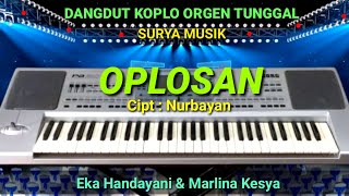 Oplosan - Voc Eka Handayani & Marlina Kesya - Dangdut koplo Orgen Tunggal Surya Musik