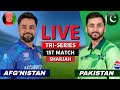 PAK vs AFG Live - Tri Series | PAKISTAN vs AFGHANISTAN Live Scores & Commentary | AFG BAT
