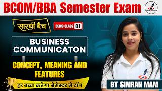 Business Communication I Concept, Meaning and Features I BCOM/BBA Semester Exam I Demo Class-1 IExam