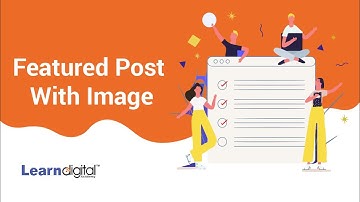 Add featured image to your Blog | Word press dashboard tutorial 2022