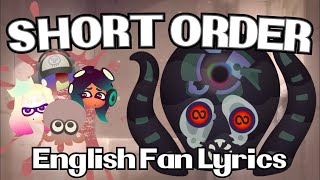 Short Order [Off the Hook] / English Lyrics / Splatoon 3: Side Order