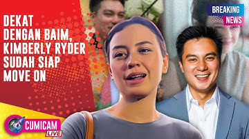 BREAKING NEWS! Kimberly Ryder Buka Suara Soal Kedekatan dengan Baim Wong, Isyaratkan Siap Move On