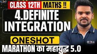 LIVE |12th Maths |4.Definite Integration|One Shot|MARATHON का महायुद्ध 5.0|Rahul Giri Sir