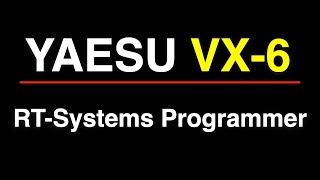 Yaesu VX-6 RT Systems Programmer