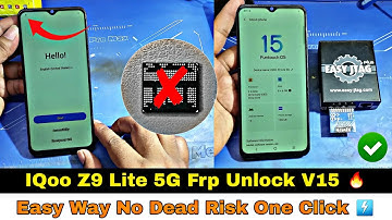 IQoo Z9 Lite 5G | Frp Unlock V15 | Easy Way No Dead Risk 💫