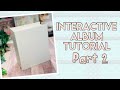 Interactive album tutorial  part 2  9x7 album  step by step