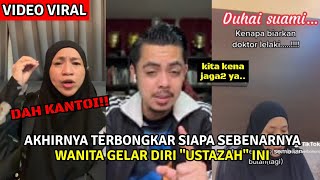 TERBONGKAR ‼️ RUPA2NYA USTAZAH GELAR SUAMI DAYUS TIADA LATARBELAKANG PENGAJIAN AGAMA