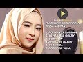 Kumpulan Sholawat Nabi Terbaru 2018 Nissa Sabyan Full Album Paling Merdu & Syahdu