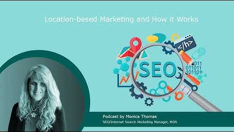 Location-based Marketing and How it Works | Medresponsive | Podcasts