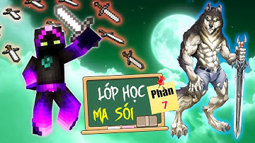 Minecraft Lớp Học Ma Sói (Phần 7) #8- SỨC MẠNH CỦA SÓI TIÊN TRI 🐺 vs 🧙