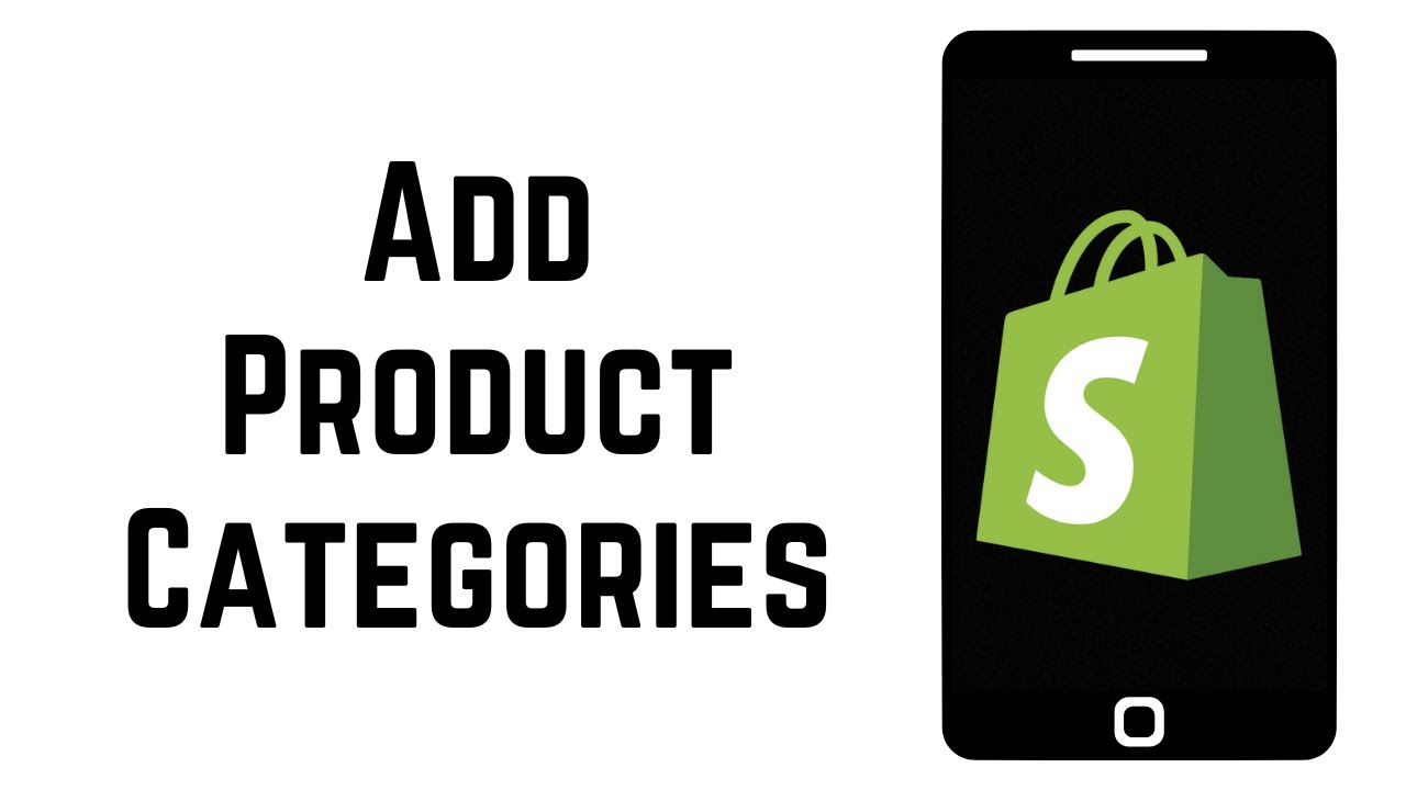 How To Add Product Categories In Shopify (Step By Step) - YouTube