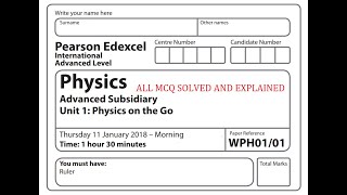 Edexcel Physics Unit 1 January 2018 IAL MCQ