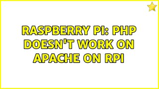 Raspberry Pi: PHP doesn't work on Apache on RPi