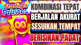 PADU KOMBINASI ⁉️ POLA GACOR STARLIGHT PRINCESS HARI INI 👑 POLA STARLIGHT PRINCESS 💎 PRINCESS X1000