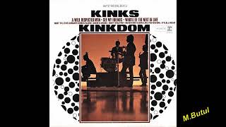 The Kinks Don&#39;t you fret