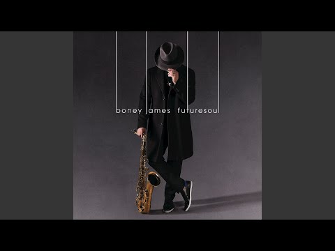 Boney James - The Moment