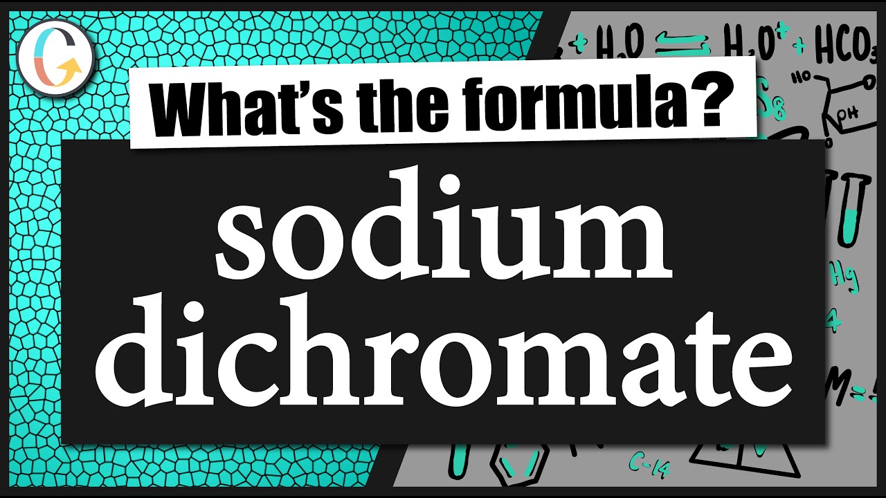 How to write the formula for sodium dichromate