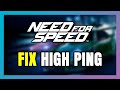 How to FIX Need for Speed High Ping &amp; Packet Loss!