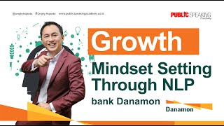 Growth Mindset Setting Through NLP