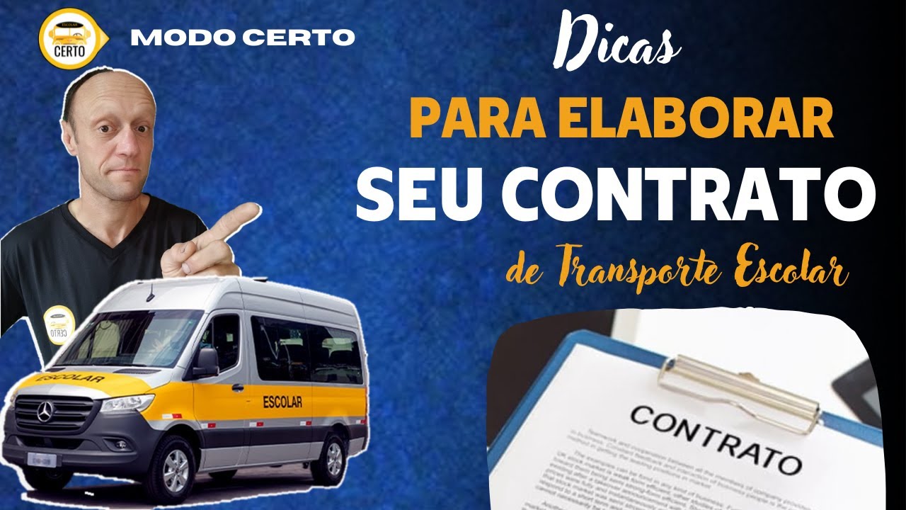 TRANSPORTE ESCOLAR - O Contrato das empresas pode ser o amigo ou o vilão!