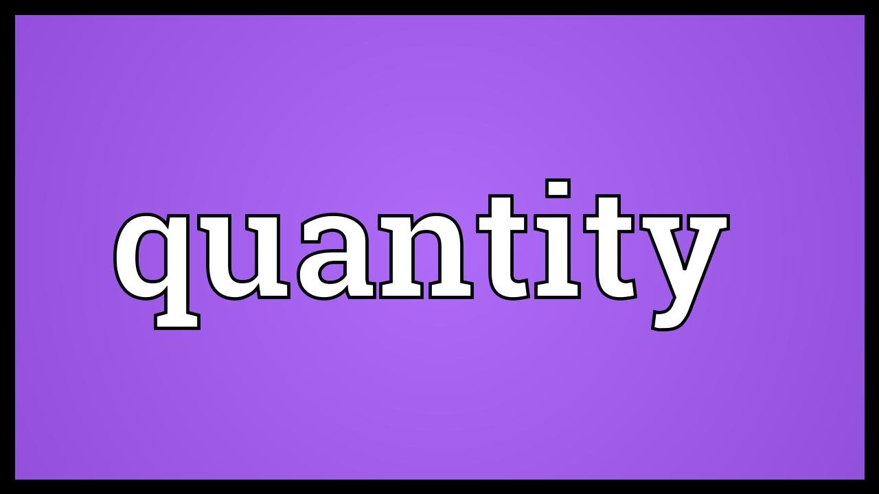 Quantity Meaning - YouTube