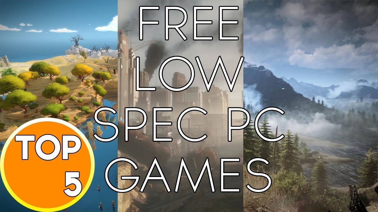 Top 5 Low End Pc Games | 2018 May Edition