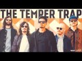 The Temper Trap Miracle mp3