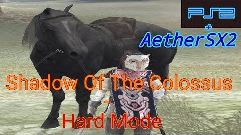 Shadow Of The Colossus On AetherSX2 for Android - Hard Mode (Full Walkthrough)